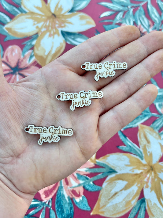 MINI True Crime Junkie wooden keychain