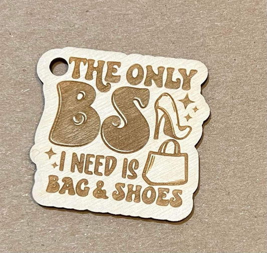 BS Bags and Shoes keychain MUST ORDER 10