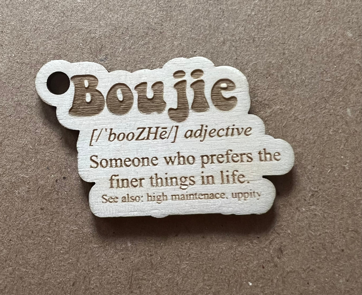 Boujie definition keychain MUST ORDER 10